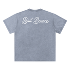 "Bad Bounce" - Bamboo Slub Snow Washed T-Shirt